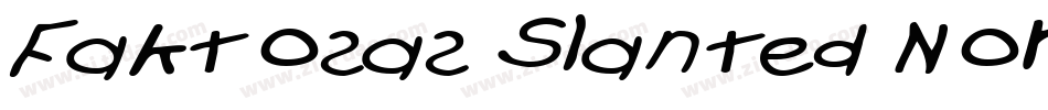 Faktosas Slanted Normal字体转换